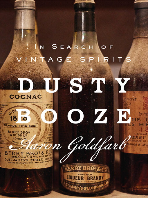 Title details for Dusty Booze by Aaron Goldfarb - Available